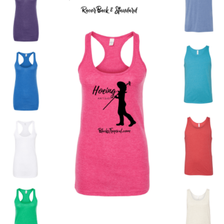 SoilSista Hoeing Ain't Easy Women's Poly-Rich Racerback Tank Top
